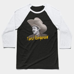 Turd Ferguson // Retro SNL Celebrity Jeopardy Baseball T-Shirt